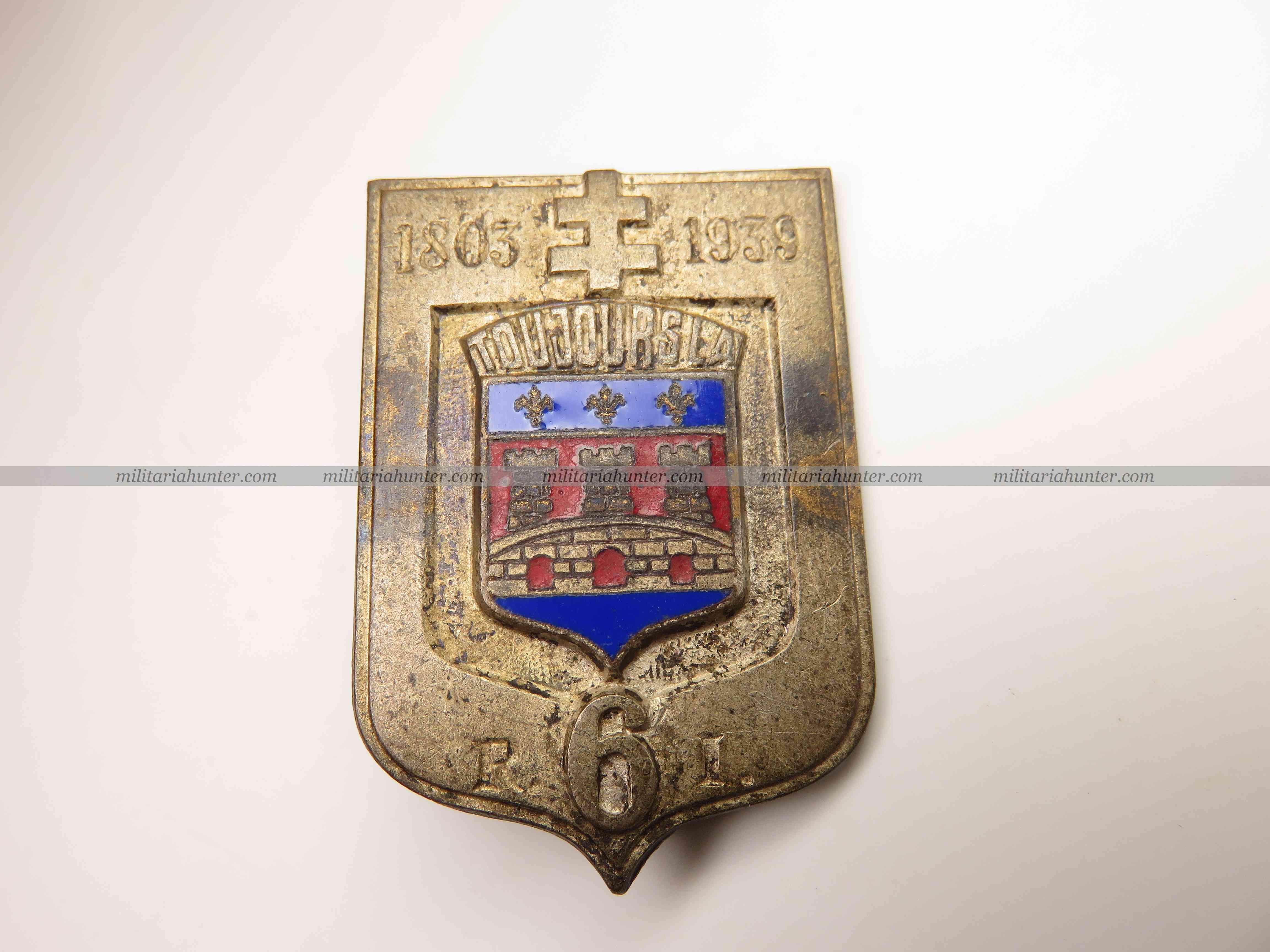 militaria : Insigne 6e R.I. modèle 1939 Fraisse Demey (ref.3534)